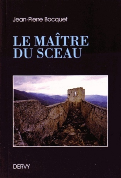 MAITRE DU SCEAU (LE)