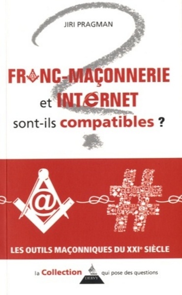 FRANC - MACONNERIE ET INTERNET SONT - ILS COMPATIBLES ?