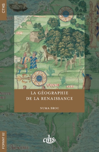 GEOGRAPHIE DE LA RENAISSANCE