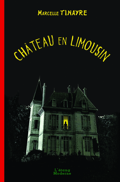 CHATEAU EN LIMOUSIN