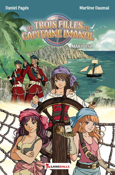 TROIS FILLES DU CAPITAINE IMANOL - 2 - MARIPOSA