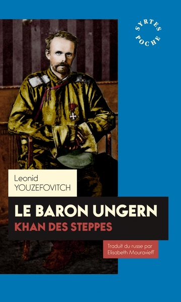 BARON UNGERN KHAN DES STEPPES