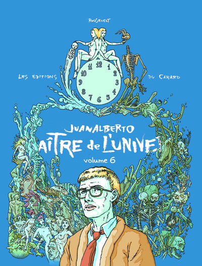 JUANALBERTO MAITRE DE L´UNIVERS - VOLUME 6