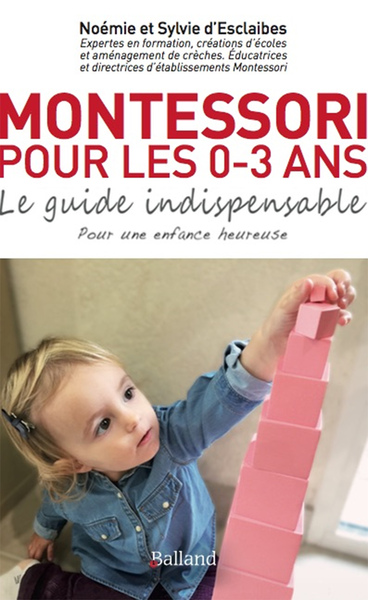 MONTESSORI POUR LES TOUT PETITS