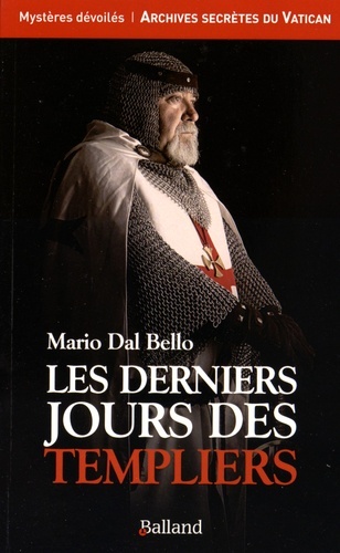 DERNIERS JOURS DES TEMPLIERS