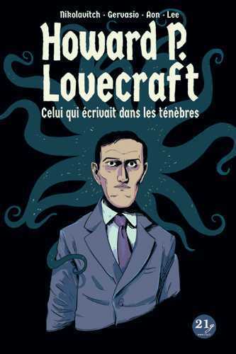 HOWARD P LOVECRAFT - CELUI QUI ECRIVAIT DANS LES TENEBRES