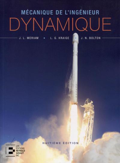 DYNAMIQUE - MECANIQUE DE L´INGENIEUR - 8E EDITION