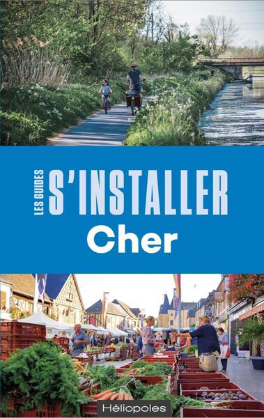 S´INSTALLER A : CHER 2E EDITION