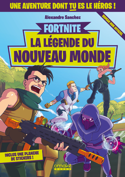 FORTNITE - LA LEGENDE DU NOUVEAU MONDE