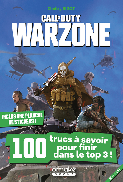 CALL OF DUTY WARZONE - 100 TRUCS A SAVOIR POUR FINIR DANS LE TOP 3 !