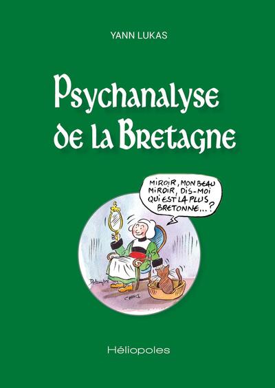 PSYCHANALYSE DE LA BRETAGNE