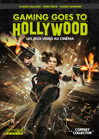 GAMING GOES TO HOLLYWOOD COLLECTOR - LES ADAPTATIONS DE JEUX VIDEO AU CINEM