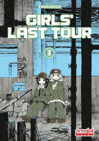 GIRLS´ LAST TOUR - TOME 3 (VF) - VOL03