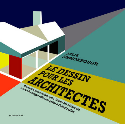 DESSIN POUR LES ARCHITECTES (LE)