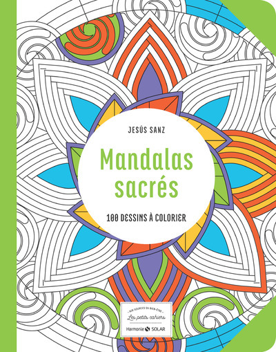 MANDALAS SACRES -LES PETITS CAHIERS- AUX SOURCES DU BIEN-ETRE