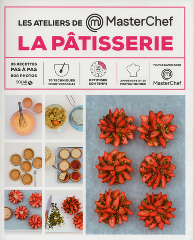 PATISSERIE - LES ATELIERS MASTERCHEF