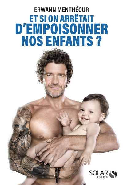 ET SI ON ARRETAIT D´EMPOISONNER NOS ENFANTS ?