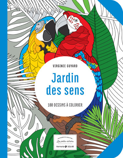 JARDIN DES SENS -LES PETITS CAHIERS- AUX SOURCES DU BIEN-ETRE