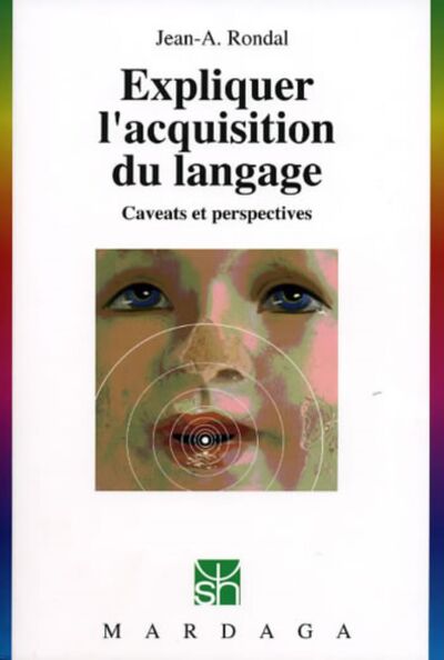 EXPLIQUER L'ACQUISITION DU LANGAGE N260