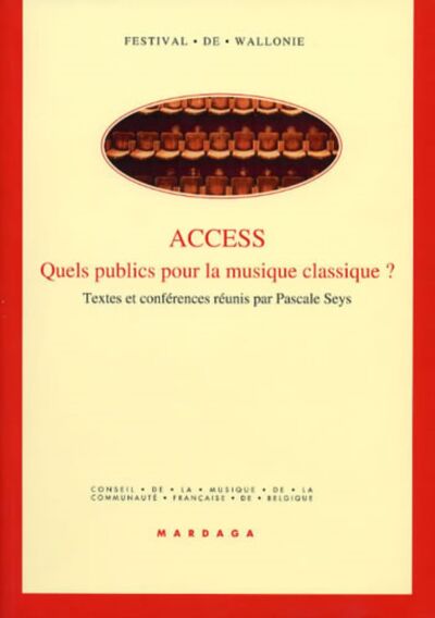 ACCESS QUELS PUBLICS  POUR LA MUSIQUE CLASSIQUE ?