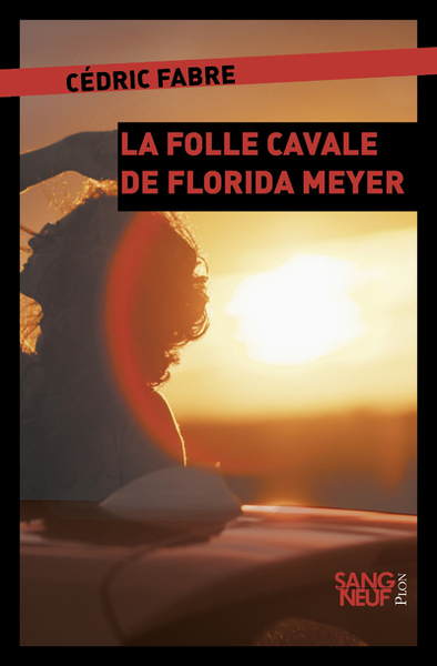 FOLLE CAVALE DE FLORIDA MEYERS