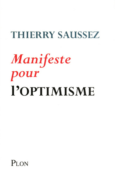 MANIFESTE POUR L´OPTIMISME