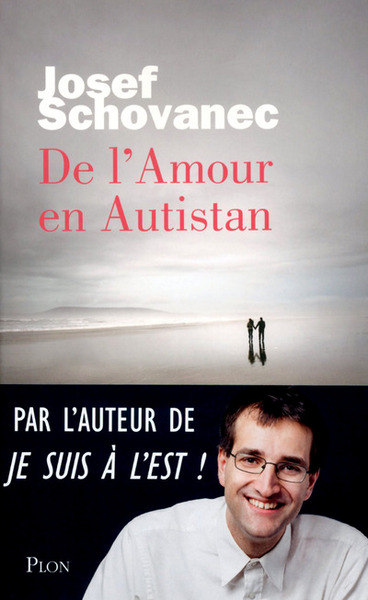 DE L´AMOUR EN AUTISTAN
