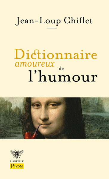 DICTIONNAIRE AMOUREUX DE L´HUMOUR