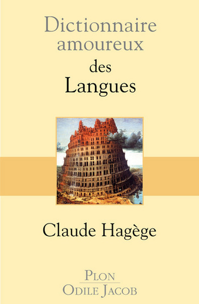 DICTIONNAIRE AMOUREUX DES LANGUES