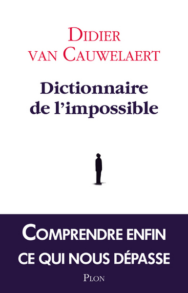 DICTIONNAIRE DE L´ IMPOSSIBLE