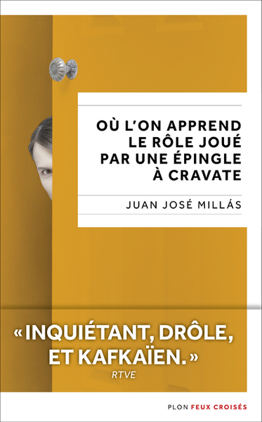 OU L´ON APPREND LE ROLE JOUE PAR UNE EPINGLE A CRAVATE