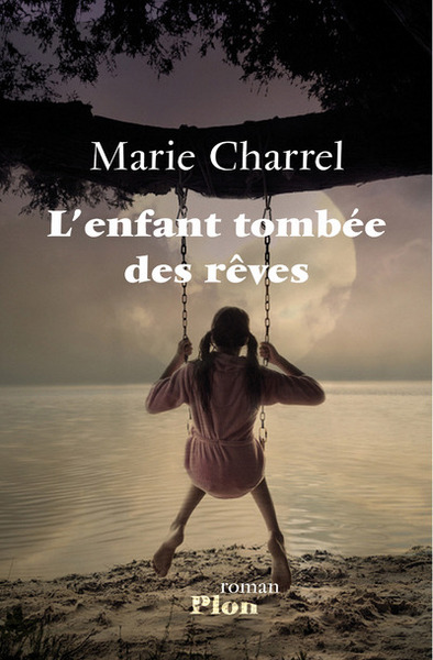 L´ENFANT TOMBEE DES REVES