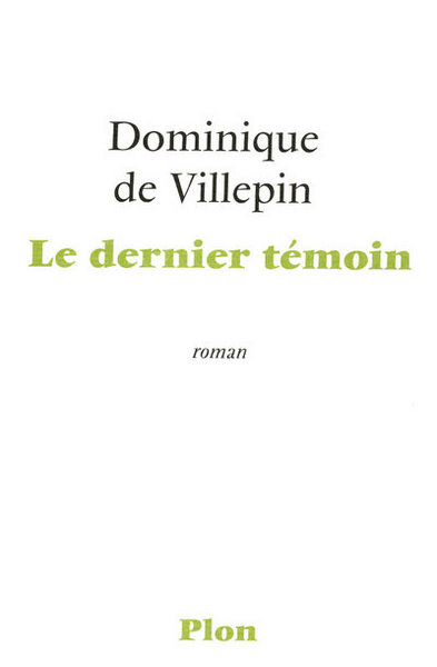 DERNIER TEMOIN