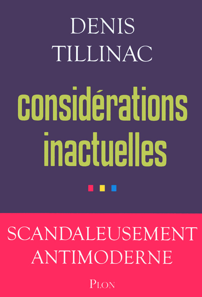 CONSIDERATIONS INACTUELLES