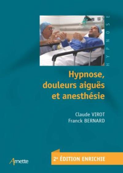 HYPNOSE  DOULEURS AIGUES ET ANESTHESIE
