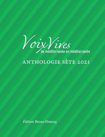 VOIX VIVES DE MEDITERRANEE EN MEDITERRANEE-ANTHOLOGIE SETE21