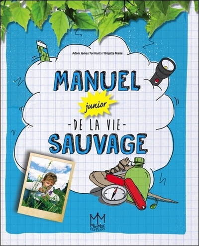 MANUEL JUNIOR DE LA VIE SAUVAGE