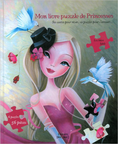 MON LIVRE PUZZLE DE PRINCESSES - MICMAC