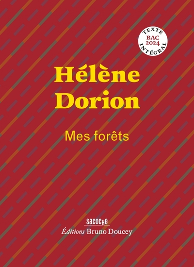 HELENE DORION - MES FORETS - BAC 2024