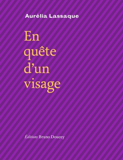 EN QUETE D´UN VISAGE