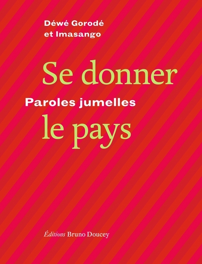 SE DONNER LE PAYS - PAROLES JUMELLES
