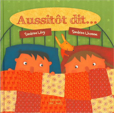 AUSSITOT DIT