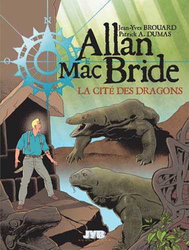 ALLAN MAC BRIDE T4 LA CITE DES DRAGONS