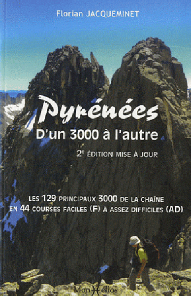 PYRENEES, D´UN 3000 A L´AUTRE (N.ED.)