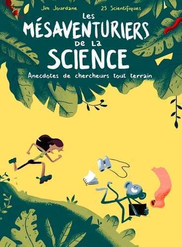 MESAVENTURIERS DE LA SCIENCE