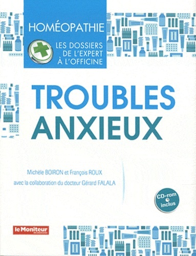 HOMEOPATHIE TROUBLES ANXIEUX
