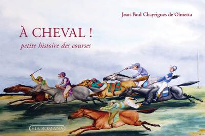 A CHEVAL !