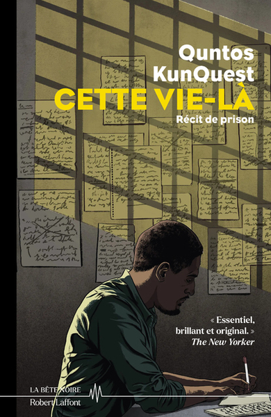 CETTE VIE-LA - RECIT DE PRISON