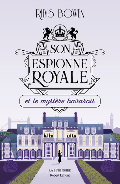 SON ESPIONNE ROYALE ET LE MYSTERE BAVAROIS - TOME 2 - VOLUME 02