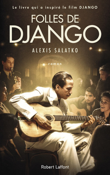 FOLLES DE DJANGO - NOUVELLE EDITION 2017